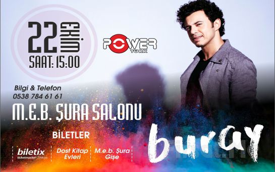 Ankara M.E.B Şura Salonu’nda 22 Ekim’de BURAY Konseri Giriş Bileti