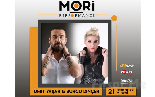 Mori Performance’da 21 Temmuz’da Ümit Yaşar & Burcu Dinçer Konser Bileti