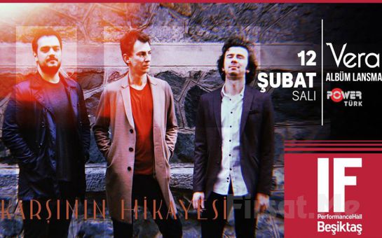 IF Performance Hall Beşiktaş’ta 12 Şubat’ta ’Vera- Karşının Hikayesi Albüm Lansmanı’ Konser Bileti