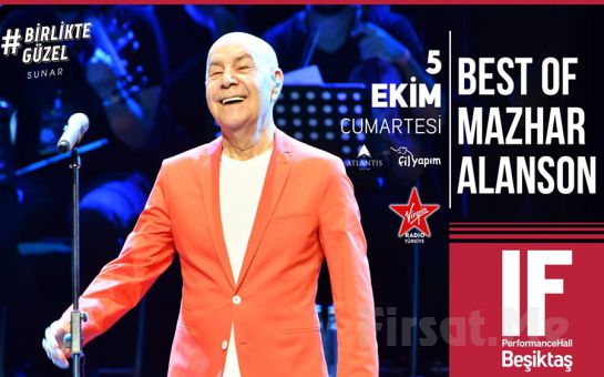 IF Performance Beşiktaş’ta 5 Ekim’de ’Mazhar Alanson’ Konser Bileti