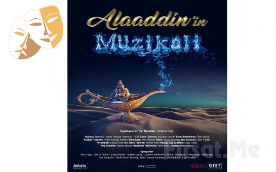 7’den 70 Herkesin Keyifle İzleyeceği Bir Klasik ’Alaaddin’in Müzikali’ Tiyatro Oyunu Bileti