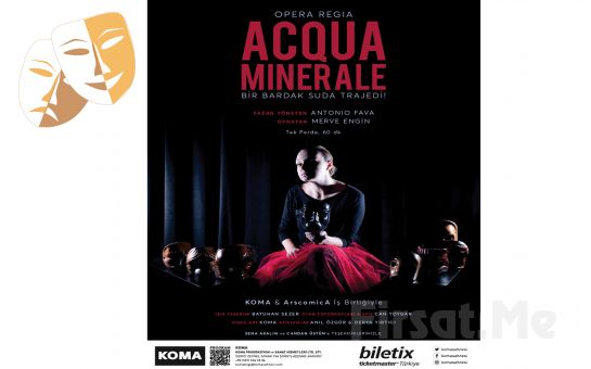 Herşeyin Kan Kırmızıya Büründüğü Dehşet Verici Bir Trajedi ’Acqua Minerale’ Tiyatro Oyunu Bileti