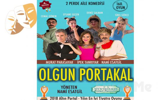 Tiyatroname Esatgil Oyuncuları’ndan ’Olgun Portakal’ Komedi Tiyatro Oyun Biletleri