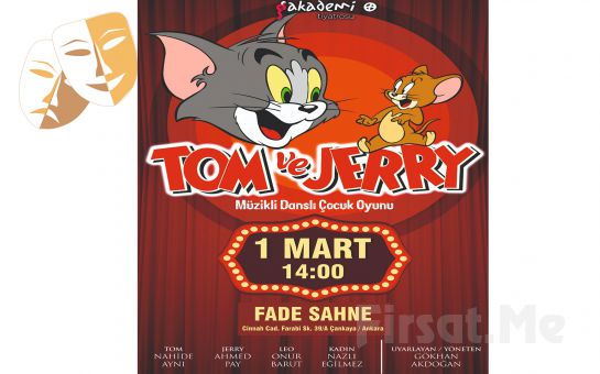Sevilen Çizgi Film Karakterleri ’Tom ve Jerry’ Tiyatro Bileti