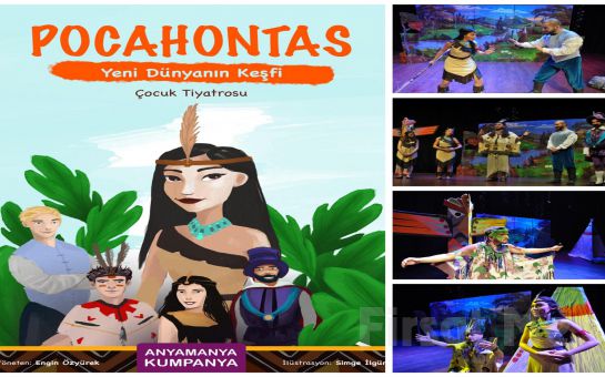 Çocuklarınız İçin Pedagog Onaylı ’Pocahontas & Yeni Dünyanın Keşfi’ Tiyatro Oyunu Bileti