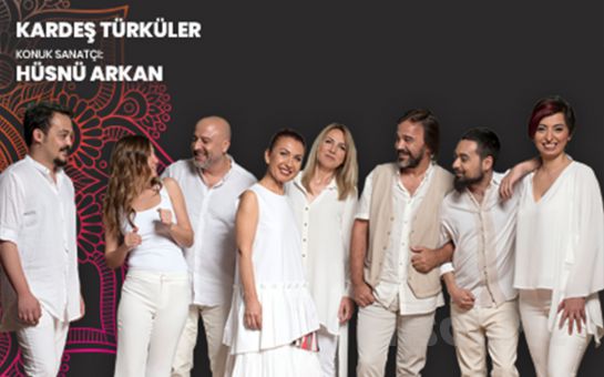 ’Kardeş Türküler ve Konuk Sanatçı Hüsnü Arkan’ Konser Bileti