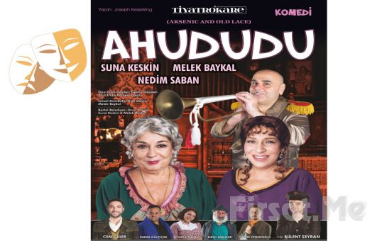 Suna Keskin, Melek Baykal ve Nedim Saban ile ’Ahududu’ Tiyatro Oyun Bileti