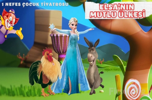Çocuklarımızın Güzeller Güzeli Kahramanı İle ’Elsa’nın Mutlu Ülkesi’ Çocuk Tiyatro Bileti