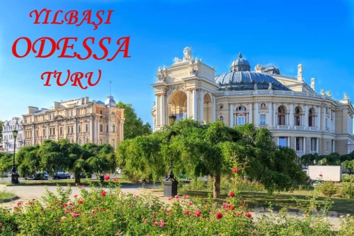 Yılbaşında Vizesiz 4 Gün ’Odessa’ Turu