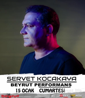 Beyrut Performance Kartal Sahne’de 25 Şubat’ta ’Servet Kocakaya’ Konser Bileti