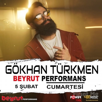 Beyrut Performance Kartal Sahne’de 5 Şubat’ta Gökhan Türkmen Konser Bileti