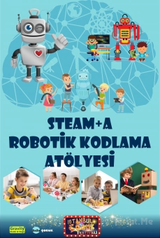 ’STEM+A Hareketli Robot Atölyesi’ Giriş Bileti