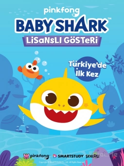 ’Baby Shark Lisanslı Gösteri’ Bileti