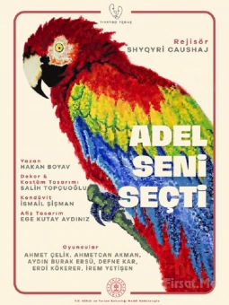 ’Adel Seni Seçti’ Tiyatro Oyunu Bileti