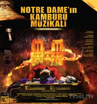 Notre Dame’ın Kamburu - Quasimodo Müzikal Tiyatro Bileti