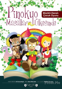 ’Pinokyo Masallar Ülkesinde’ Çocuk Tiyatro Oyunu Bileti