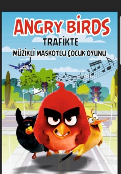 ’Angry Birds Trafikte’ Çocuk Tiyatro Oyunu Bileti