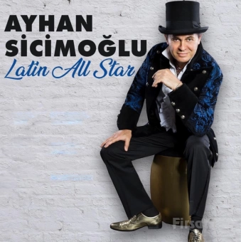 Turcolatino Müziğin Öncüsü ’Ayhan Sicimoğlu & Latin All Stars’ Konser Bileti