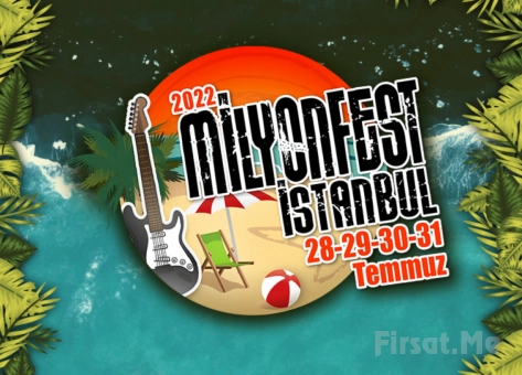 ’MilyonFest İstanbul 2022’ Giriş Biletleri
