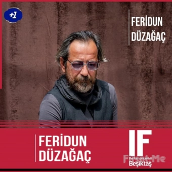 IF Performance Hall Beşiktaş’ta 3 Eylül’de ’Feridun Düzağaç’ Konser Bileti (1 Alana 1 Bedava)