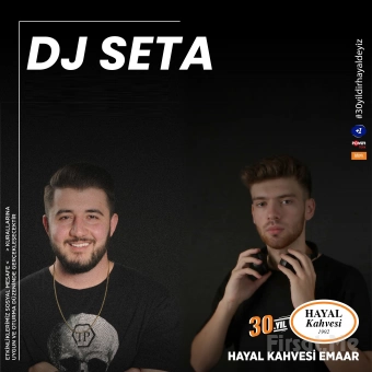 Hayal Kahvesi Emaar Square’da ’DJ SETA Disco Night’ Parti Bileti