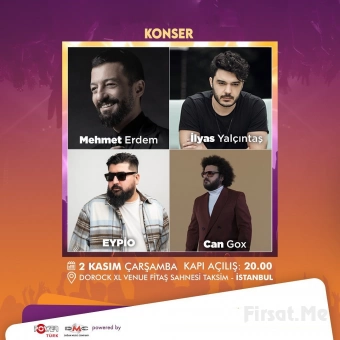 ’Eypio, İlyas Yalçıntaş, Mehmet Erdem ve Can Gox’ Konser Bileti (1 Alana 1 Bedava)