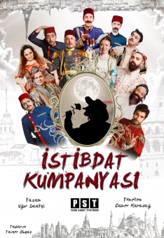 ’İstibdat Kumpanyası’ Tiyatro Oyunu Bileti