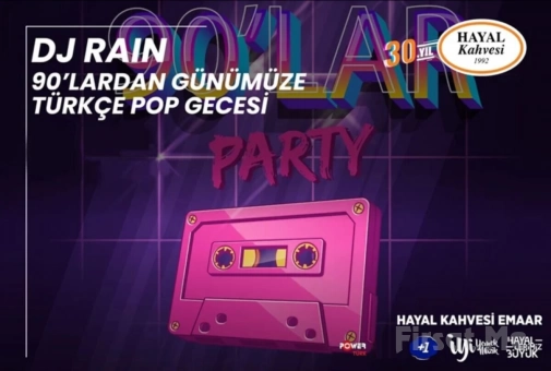 Hayal Kahvesi Emaar Square’da ’DJ Rain 90’lardan Günümüze Türkçe Pop’ Konser Bileti