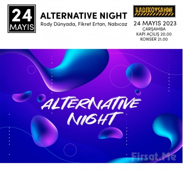 Kadıköy Sahne’de 24 Mayıs’ta ’Alternative Night - Rody Dünyada - Nabıcaz - Fikret Ertan’ Konser Bileti
