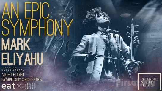 ’An Epic Symphony - Mark Eliyahu’ Konser Bileti