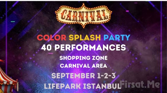 LifePark İstanbul’da 1-2-3 Eylül’de ’Karnaval İstanbul’ Giriş Biletleri