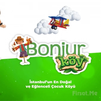 Bonjurköy Çocuk Köyü Macera Ormanı’nda Gün Boyu Eğlence Paketi