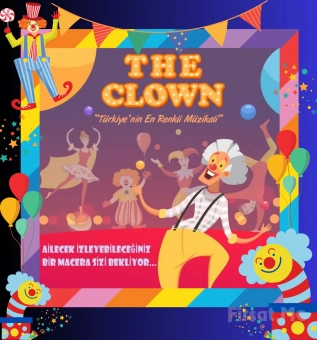 ’The Clown (Musical Children’s Circus Theater)’ Çocuk Tiyatro Oyunu Bileti