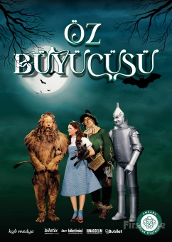 Sevilen Masal Kahramanı ’Oz Büyücüsü’ Tiyatro Bileti