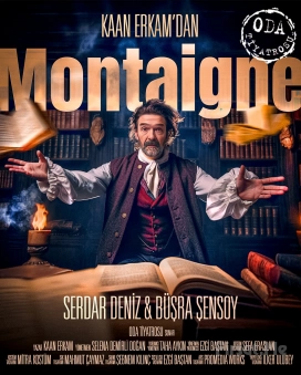 ’Montaigne’ Tiyatro Oyunu Bileti