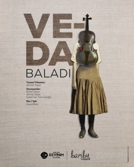 ’Veda Baladı’ Tiyatro Oyunu Bileti