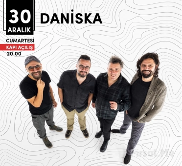 Kadıköy Sahne’de 30 Aralık’ta ’Daniska’ Konser Bileti