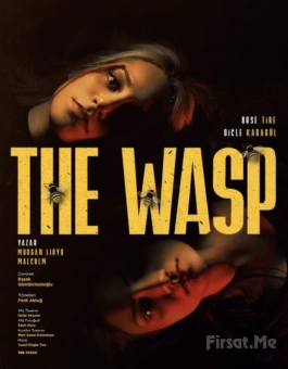 ’THE WASP (Yaban Arısı)’ Tiyatro Oyunu Bileti