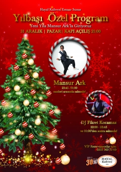 Hayal Kahvesi Emaar Square’da ’Mansur Ark & DJ Fikret Kocamaz - Yılbaşı Özel Programı’ Bileti