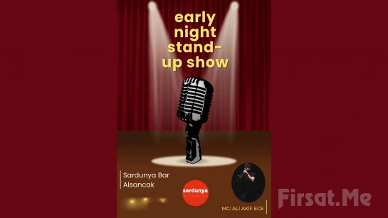 ’Early Night Stand-Up Show’ Gösteri Bileti