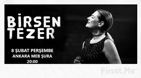 Ankara MEB Şura’da 8 Şubat’ta ’Birsen Tezer’ Konser Bileti