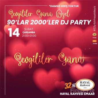 Hayal Kahvesi Emaar’da 14 Şubat’ta ’90’lar & 2000’ler DJ parti’ Eşliğinde Sevgililer Günü Yemeği, İkramları ve Konser Bileti Paketleri