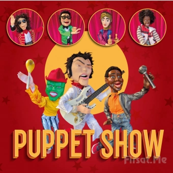 ’Puppet Show’ Müzikli ve Danslı Kukla Oyunu Bileti
