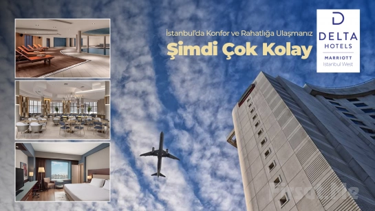 5 Yıldızlı Delta Hotels by Marriott Istanbul West’de Deluxe Odalarda 2 Kişilik Konaklama Seçenekleri ve SPA Merkezi Kullanımı