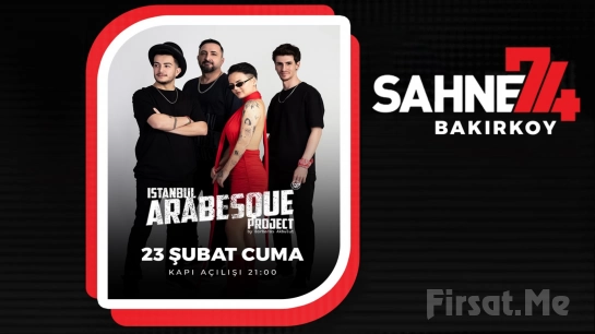 Bakırköy Sahne 74’te 23 Şubat’ta ’İstanbul Arabesque Project’ Konser Bileti