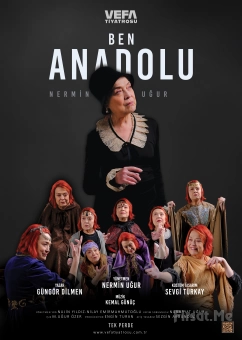 ’Ben Anadolu’ Tiyatro Oyunu Bileti