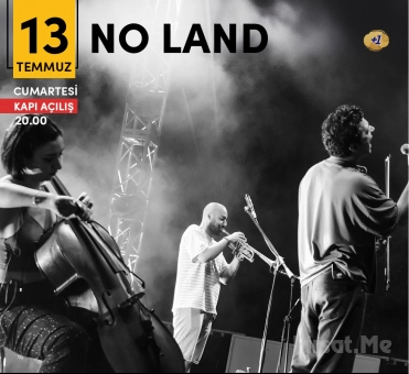 Kadıköy Sahne’de 13 Temmuz’da ’No Land’ Konser Bileti