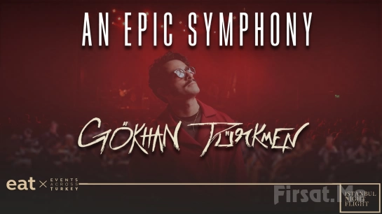 ’An Epic Symphony - Gökhan Türkmen’ Konser Bileti