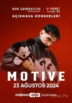 'MOTİVE' Concert Ticket at Istanbul Maximum Uniq Open Air on 23 August