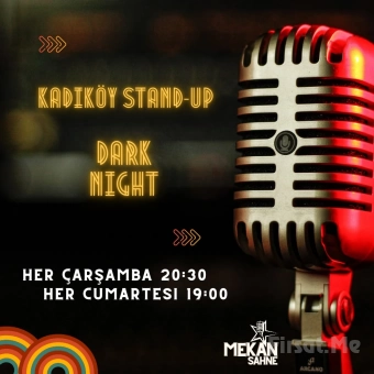 ’Kadıköy Stand up Dark Night’ Stand Up Gösteri Bileti